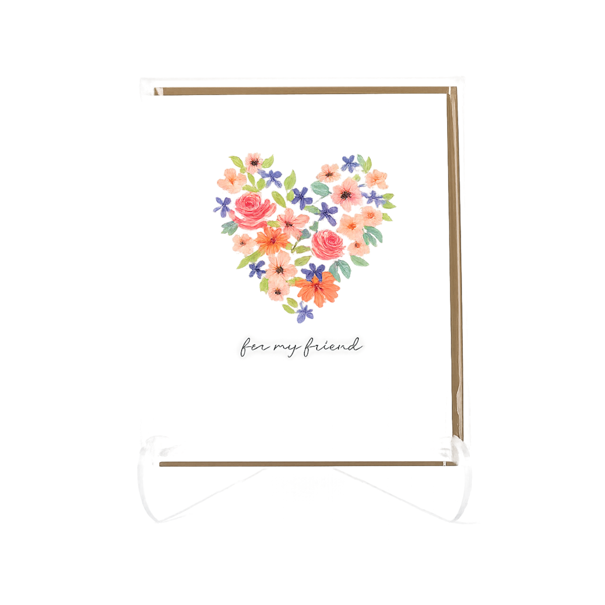 For My Friend - Greeting Card